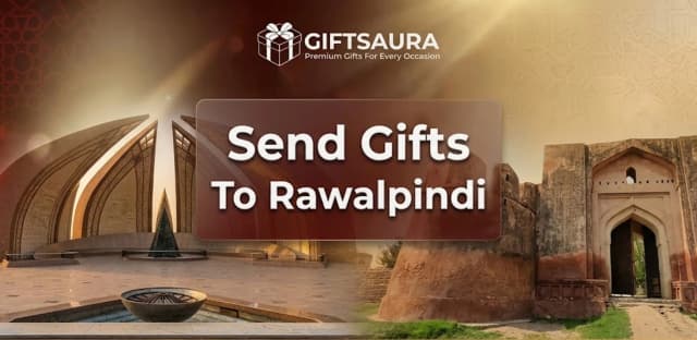 Send Gifts to Rawalpindi from Abroad | Gifts Aura