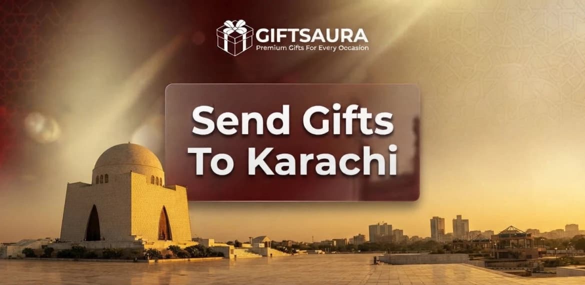 Send Gifts to Karachi Online Send Gifts to Karachi Online